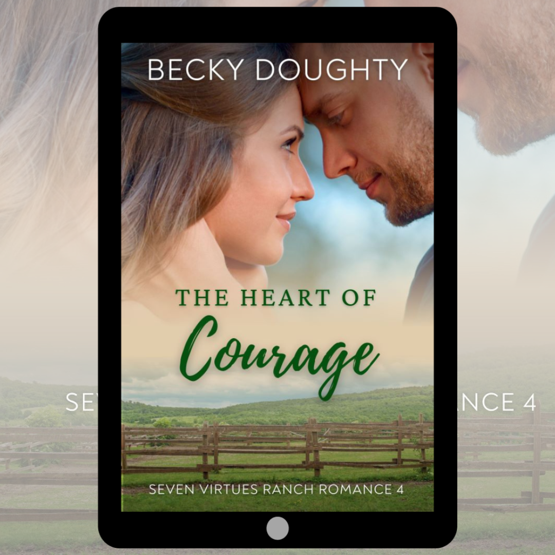 The Heart of Courage: Seven Virtues Ranch Romance 4 (Ebook)