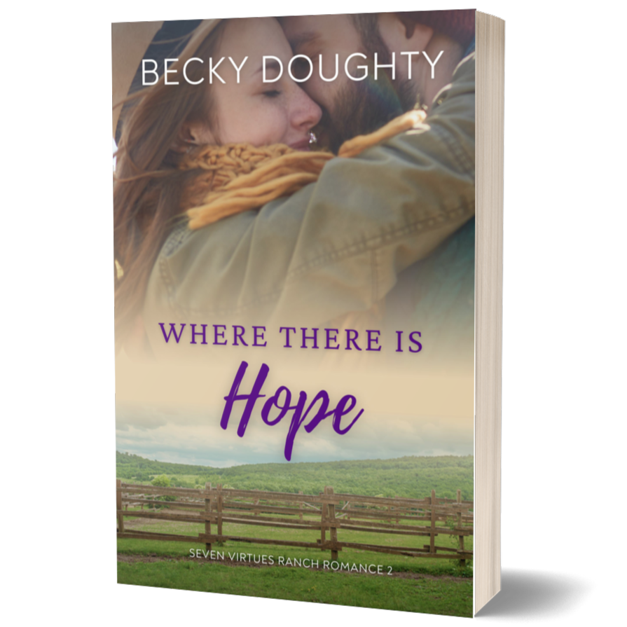 Where There Is Hope: Seven Virtues Ranch Romance 2 (Paperback)