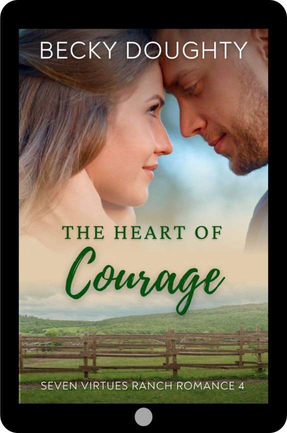 The Heart of Courage: Seven Virtues Ranch Romance 4 (Ebook)