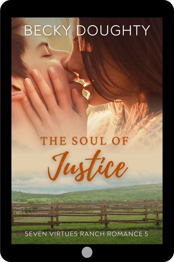 The Soul of Justice: Seven Virtues Ranch Romance 5 (Ebook)