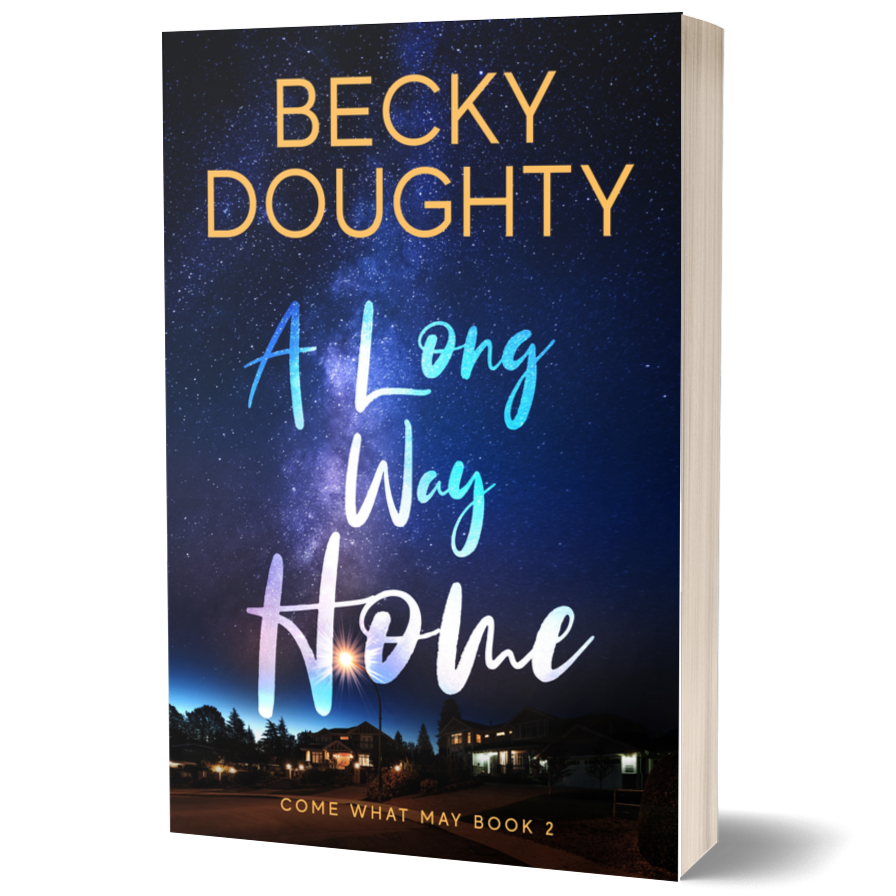 A Long Way Home: Come What May 2 (Paperback)