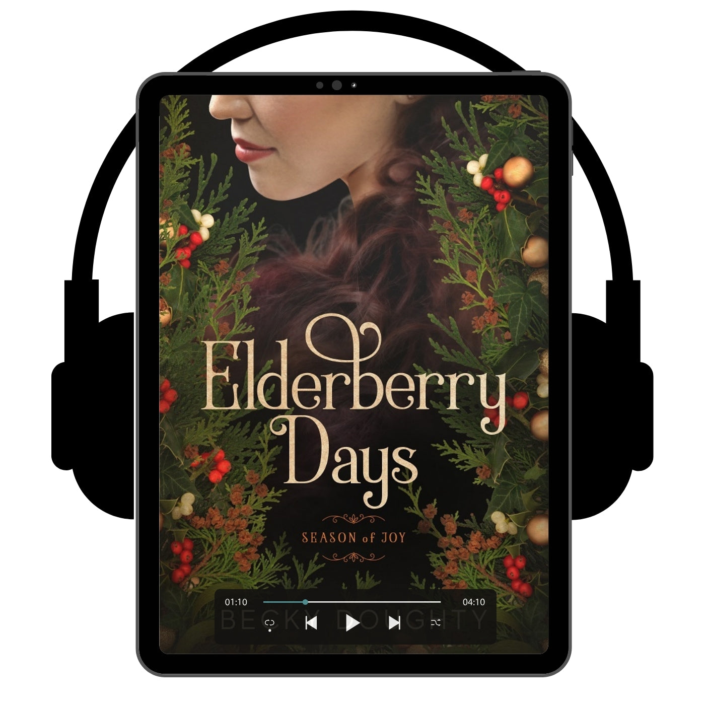 Elderberry Days: Season of Joy - Elderberry Croft Sequel (Audiobook)