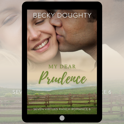My Dear Prudence: Seven Virtues Ranch Romance 6 (Ebook)