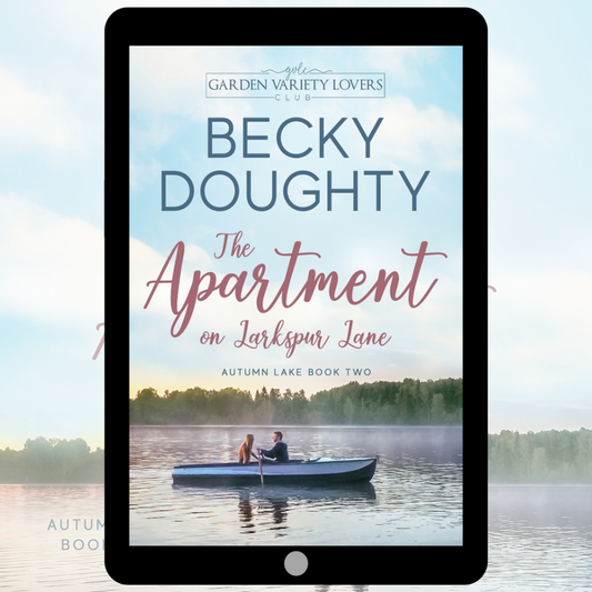 The Apartment on Larkspur Lane: Autumn Lake Romance 2 (Ebook)