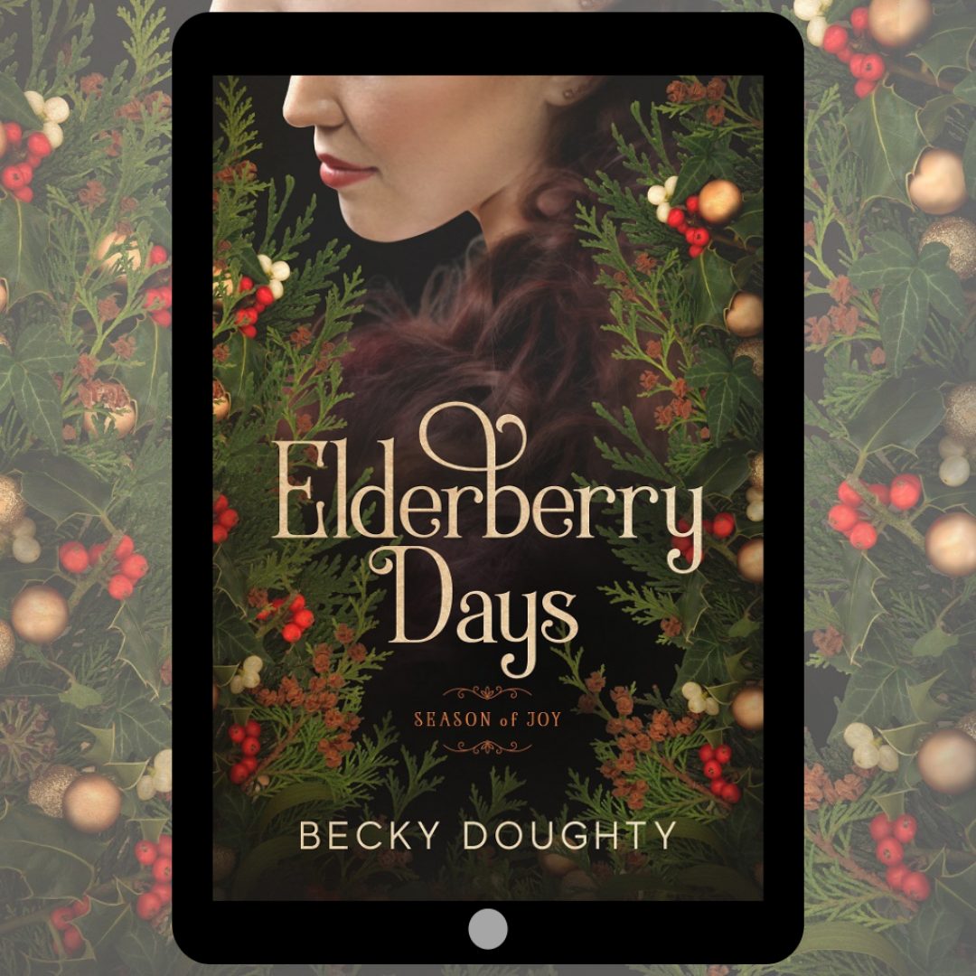 Elderberry Days: Season of Joy - Elderberry Croft Sequel (Ebook)