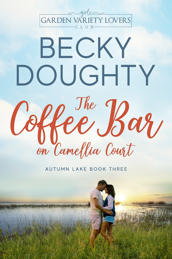 The Coffee Bar on Camellia Court: Autumn Lake Romance 3 (Paperback)
