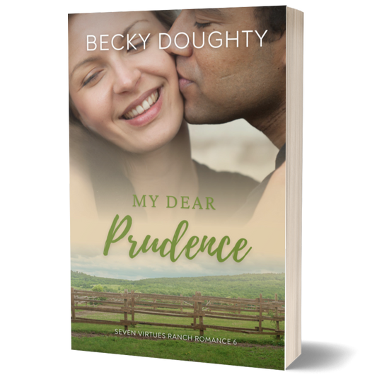 My Dear Prudence: Seven Virtues Ranch Romance 6 (Paperback)
