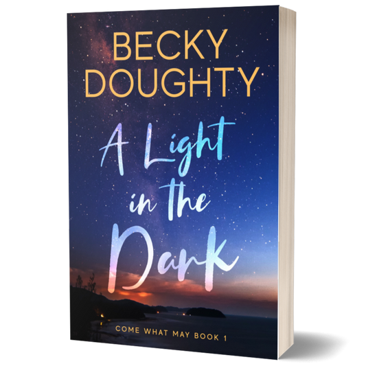 A Light in the Dark: Come What May 1 (Paperback)