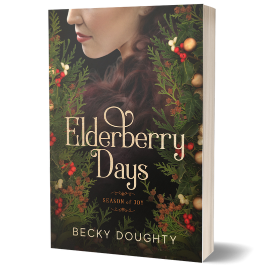 Elderberry Days: Season of Joy - Elderberry Croft Sequel (Paperback)