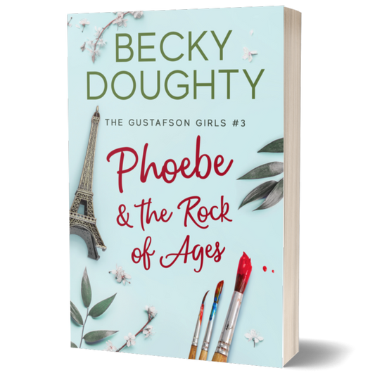 Phoebe & the Rock of Ages: Gustafson Girls Book 3 (Paperback)