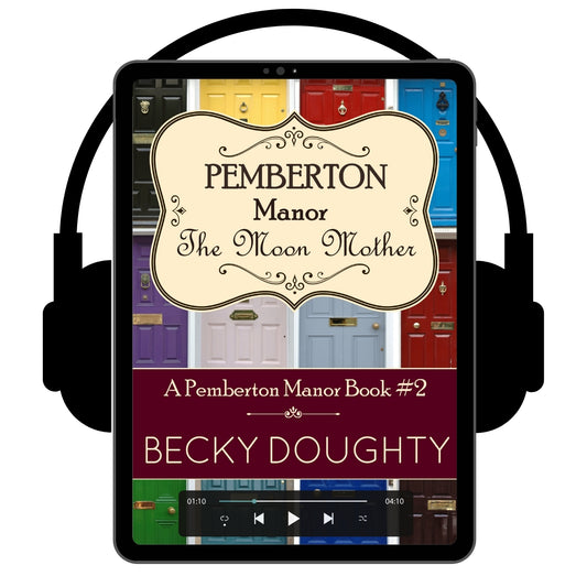 The Moon Mother: Pemberton Manor 2 (Audiobook)